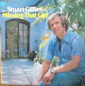 Stuart Gillies - Missing That Girl