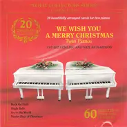 Stuart Stirling And Neil Richardson - We Wish You A Merry Christmas Twin Pianos
