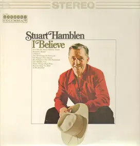 Stuart Hamblen - I Believe