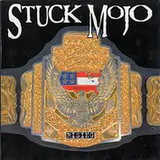 Stuck Mojo