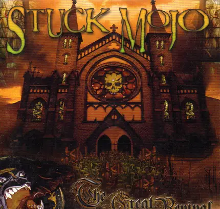 Stuck Mojo - The Great Revival