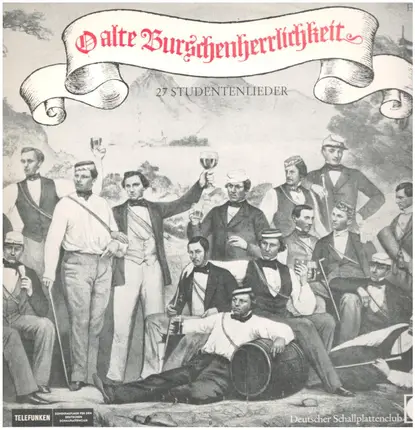 Student Songs Sample - O Alte Burschenherrlichkeit