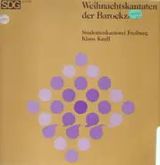 Studentenkantorei Freiburg unter Klaus Knall - Weihnachtskantaten der Barockzeit