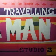 Studio 2 - Travelling Man