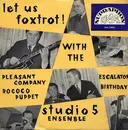 7inch Vinyl Single - Studio 5 - Let Us Foxtrot! - EP, Mono