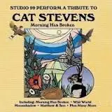 CD - Studio 99 - Morning Has Broken: Studio 99 Perform A Tribute To Cat Stevens