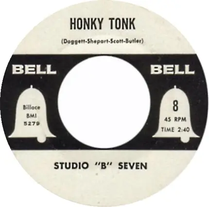 Studio 'B' Seven / Buddy Lucas - Honky Tonk / Don't Be Cruel