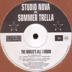 Studio Nova feat. Sommer Trella - The Music's All I Know