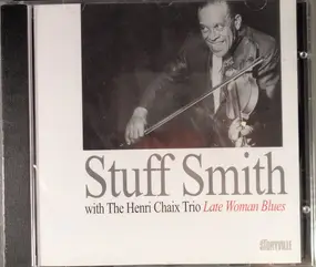 Stuff Smith - Late Woman Blues