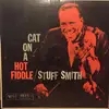 LP - Stuff Smith - Cat On A Hot Fiddle