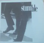 Stumble - Hey Mr. (Watch Yer Shadow) / You're Turned On