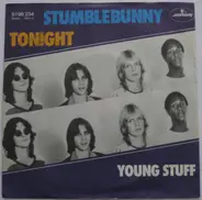 Stumblebunny - Tonight / Young Stuff