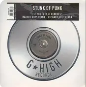 Stunk Of Punk - If You Feel It (Remixes)