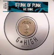 Stunk Of Punk - We Shine