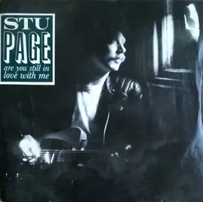 Stu Page - Are You Still In Love With Me