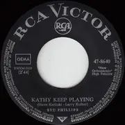 7'' - Stu Phillips - Ask And You Will Receive / Kathy Keep Playing