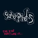 LP - Stupids - The Kids Don't Like It... - Clear With Red & Black Speckles vinyl