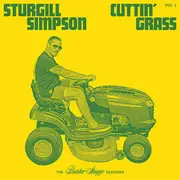 Double LP - Sturgill Simpson - Cuttin' Grass Vol. 1 (The Butcher Shoppe Sessions)