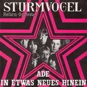 7inch Vinyl Single - Sturmvogel Reform-Orchester - Ade