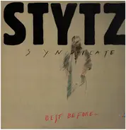 Stytz Syndicate - Best Before...