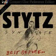 Stytz Syndicate - Best Before