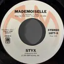 7inch Vinyl Single - Styx - Mademoiselle / Light Up