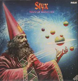 Styx - Man of Miracles