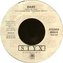 7'' - Styx - Babe / Why Me