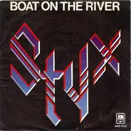 Styx - Boat On The River