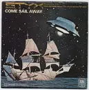 7'' - Styx - Come Sail Away / Put Me On