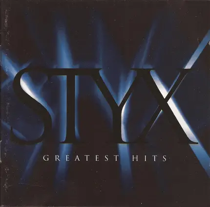 Styx - Greatest Hits