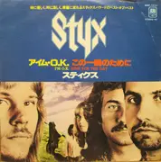 7inch Vinyl Single - Styx - I'm O.K. / Sing For The Day