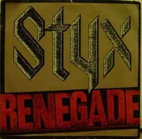 Styx - Renegade