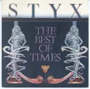 7'' - Styx - The Best Of Times