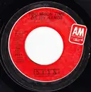 7'' - Styx - Too Much Time On My Hands