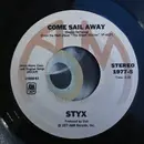 7inch Vinyl Single - Styx - Come Sail Away / Put Me On