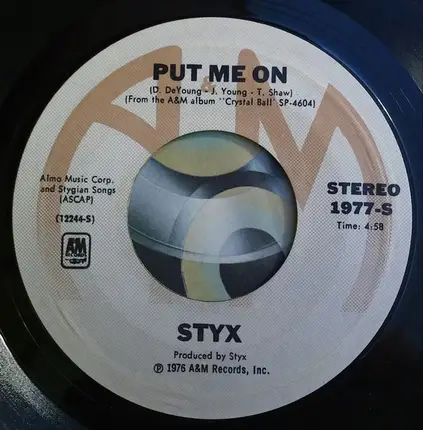 Styx - Come Sail Away / Put Me On
