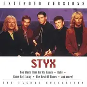 CD - Styx - Extended Versions: The Encore Collection