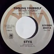 7inch Vinyl Single - Styx - Fooling Yourself