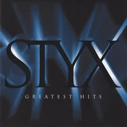 Styx - Greatest Hits