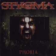 Stygma IV - Phobia