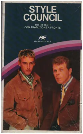 Style Council - Tutti I Testi Con Traduzione A Fronte