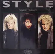 Style - Run For Your Life