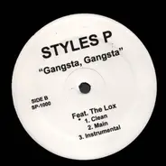 Styles P - Blow my mind (remix)  / Gangsta, Gangsta