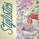 12'' - Stylistics, The Stylistics - Love Is Not The Answer