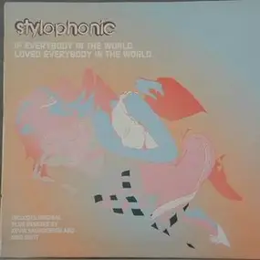 Stylophonic - If everybody in the World loved everybody in the World