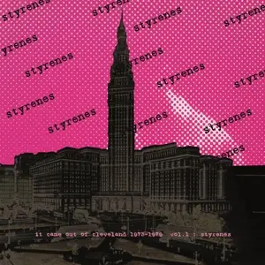 Styrenes - It Came From Cleveland-1973-1979 Vol.1