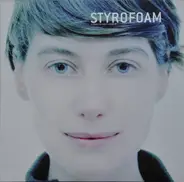 Styrofoam - A Heart Without A Mind EP