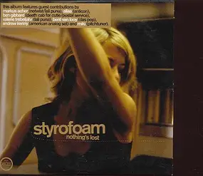 Styrofoam - nothing´s lost