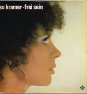 Su Kramer - Frei Sein